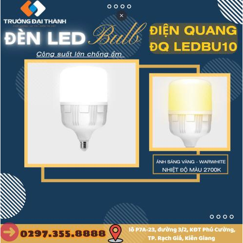 Đèn LED bulb Công Suất Lớn Chống Ẩm Điện Quang ĐQ LEDBU10