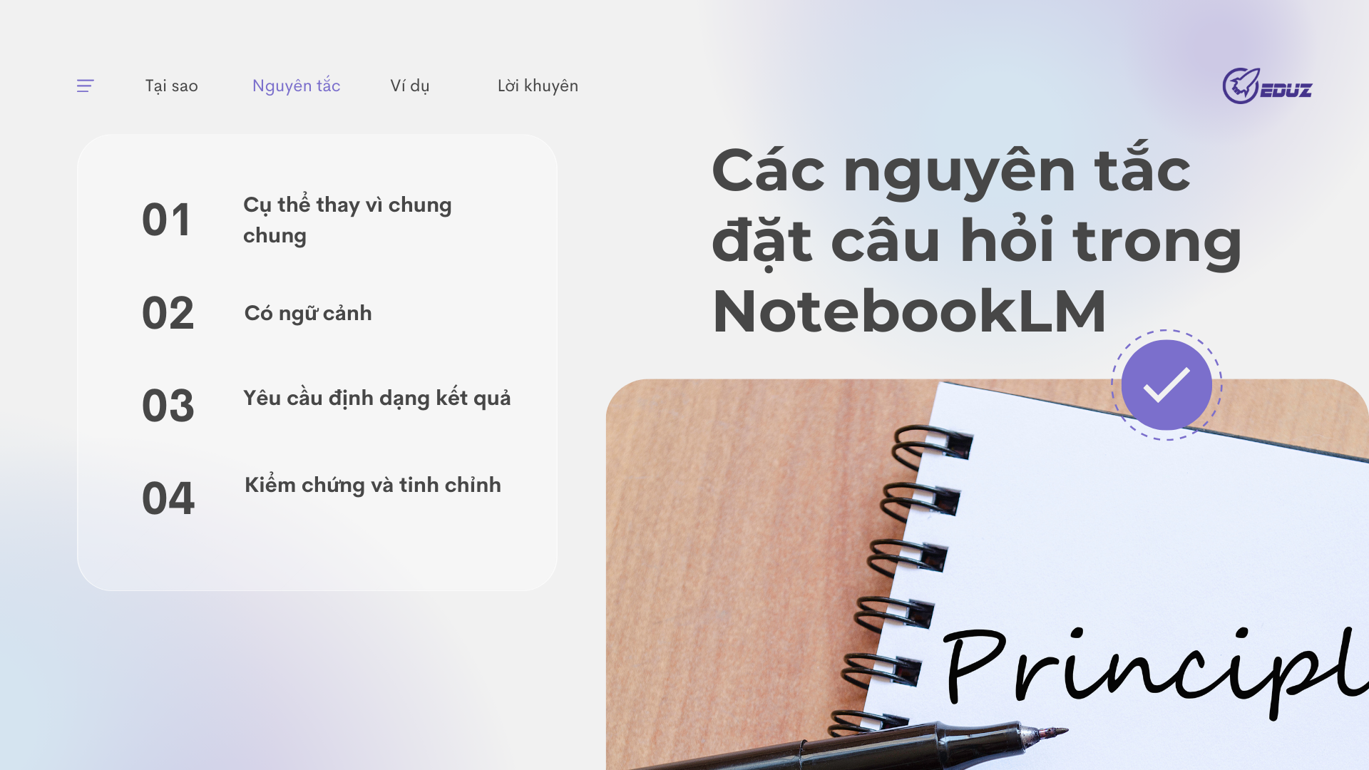 2. Các nguyên tắc đặt câu hỏi trong NotebookLM