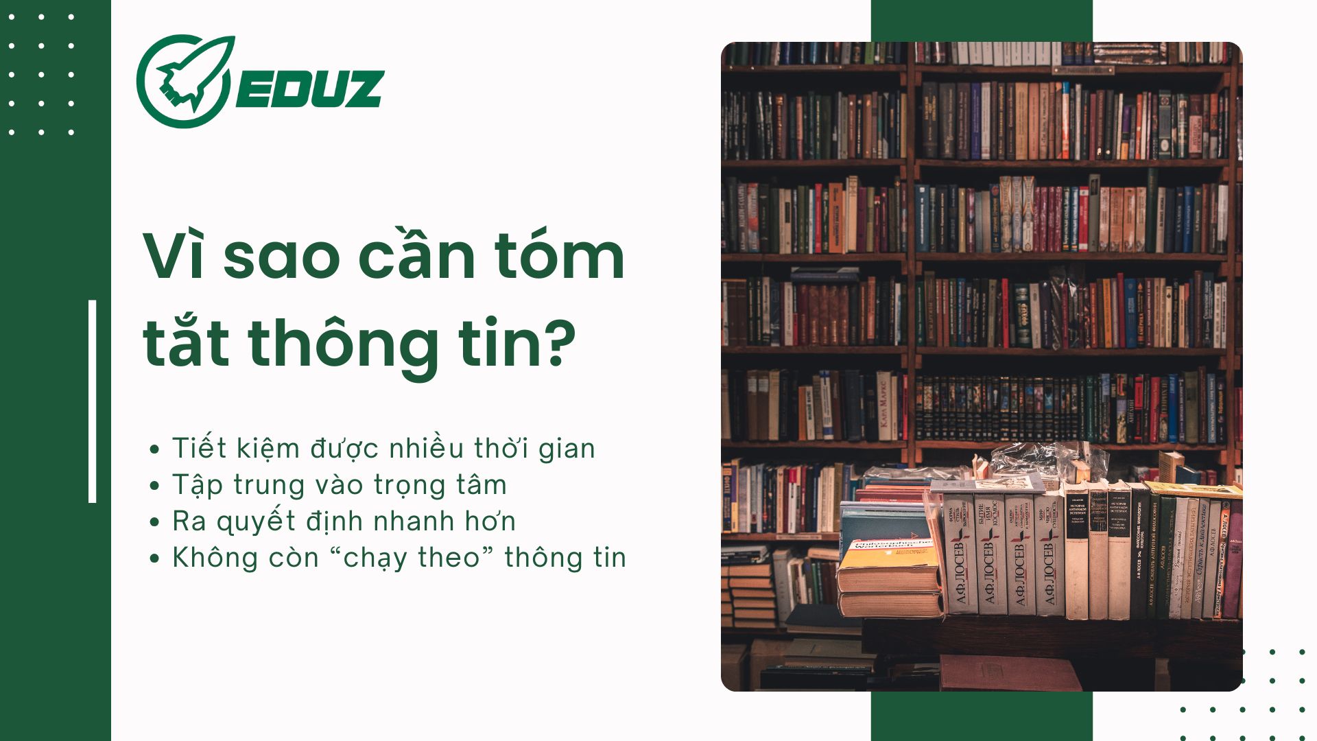 1. Vì sao cần tóm tắt thông tin?